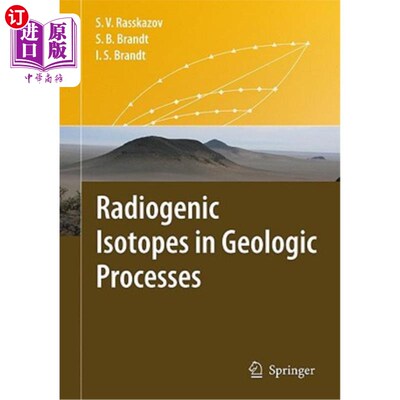 海外直订Radiogenic Isotopes in Geologic Processes 地质过程中的放射性成因同位素