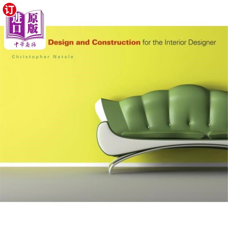 海外直订Furniture Design and Construction for the Interior Designer 室内设计师的家具设计与施工