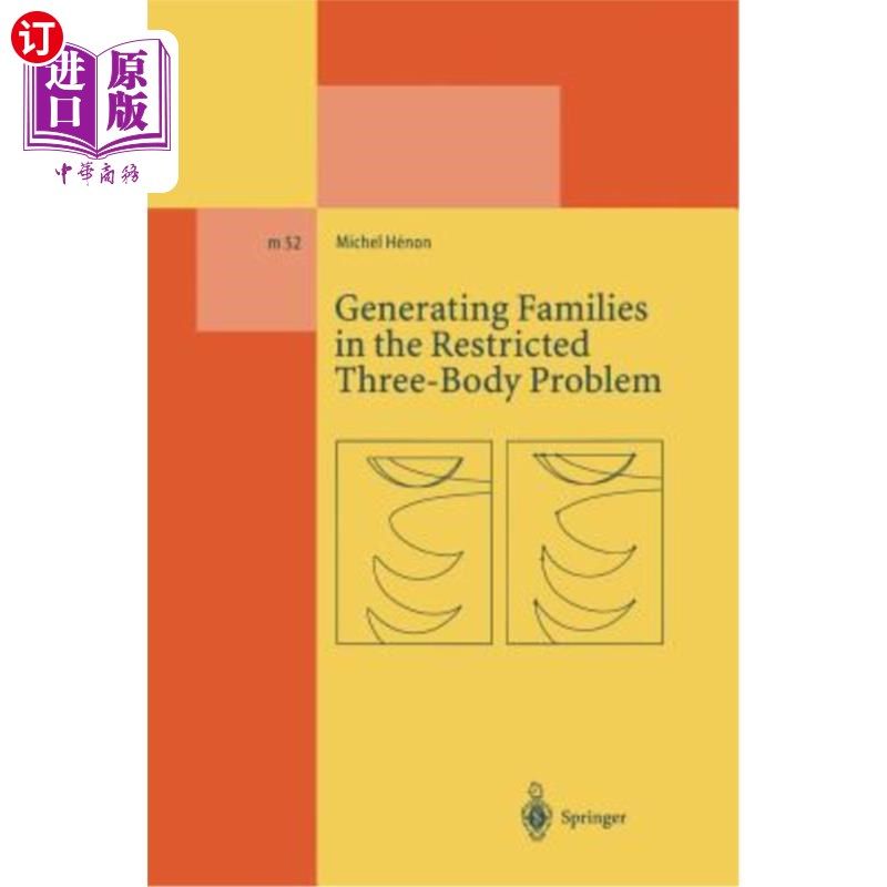 海外直订Generating Families in the Restricted Three-Body Problem 受限三体问题中的生成族