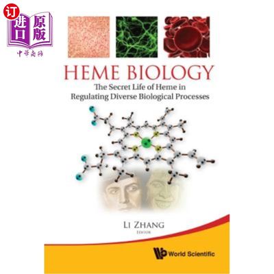 海外直订Heme Biology: The Secret Life of Heme in Regulating Diverse Biological Processes 血红素生物学：血红素在调节