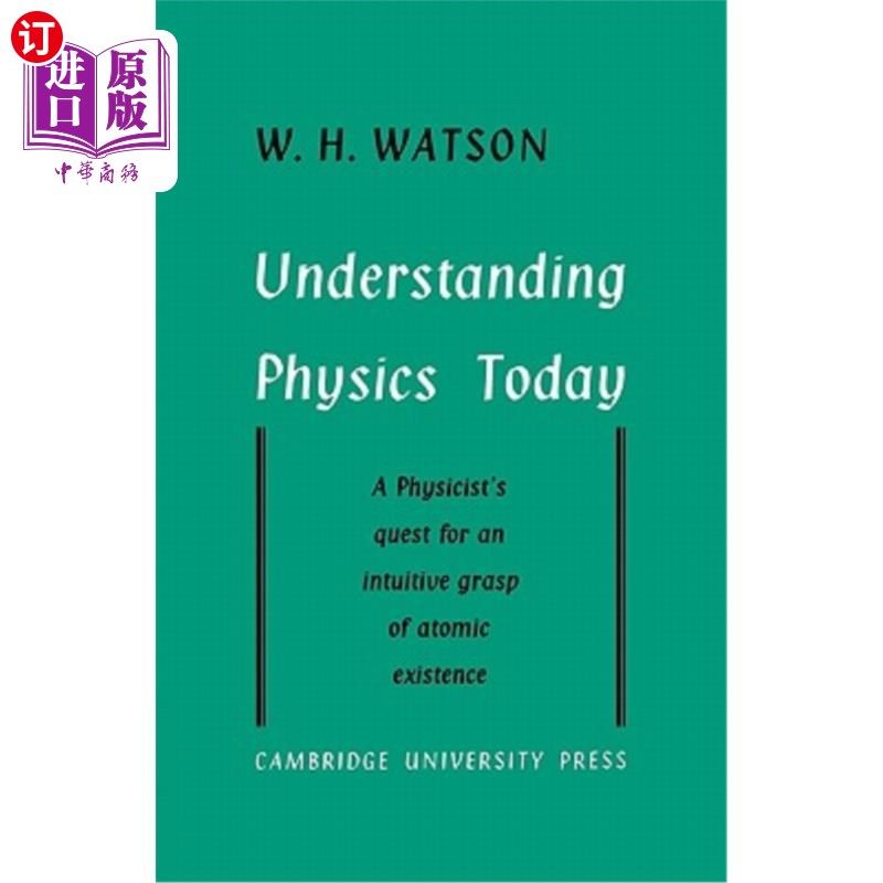 海外直订Understanding Physics Today 理解今天的物理