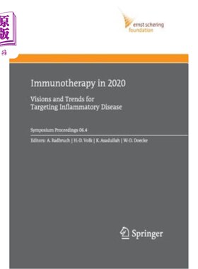 海外直订医药图书Immunotherapy in 2020: Visions and Trends for Targeting Inflammatory Disease 2020年免疫治疗：针对炎