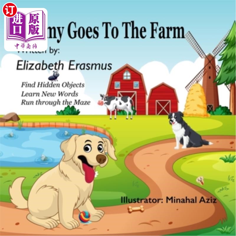 海外直订Sammy Goes To the Farm: Join Sammy as he meets farm animals on the farm. 萨米去农场：加入萨米，因为他在农场
