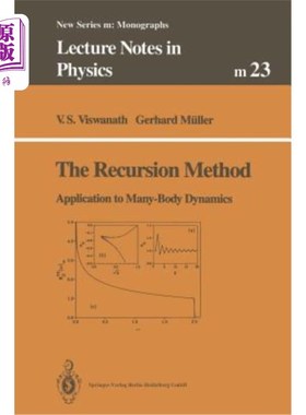 海外直订The Recursion Method: Application to Many-Body Dynamics 递归方法在多体动力学中的应用