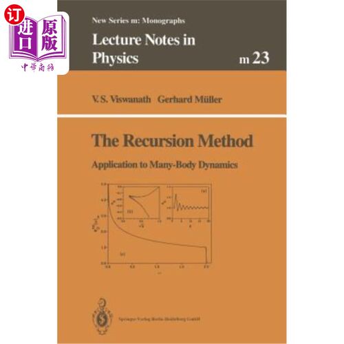海外直订The Recursion Method: Application to Many-Body Dynamics 递归方法在多体动力学中的应用
