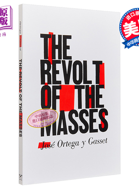 现货 大众的反叛 豆瓣高分 英文原版 The Revolt of the Masses Revised 社会学 哲学 José Ortega y Gasset【中商原版】