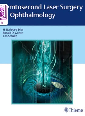 海外直订医药图书Femtosecond Laser Surgery in Ophthalmology 眼科飞秒激光手术“，