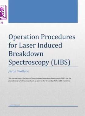 海外直订Operation Procedures for Laser Induced Breakdown Spectroscopy 激光诱导击穿光谱操作规程
