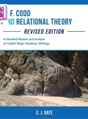 海外直订E. F. Codd and Relational Theory, Revised Edition E.F.Codd与关系理论，修订版