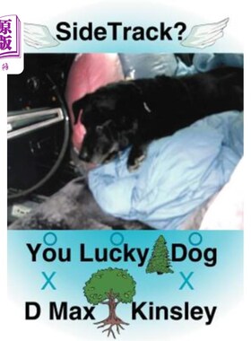 海外直订SideTrack? You Lucky Dog 旁道？你真幸运