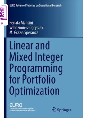 海外直订Linear and Mixed Integer Programming for Portfolio Optimization 投资组合优化的线性和混合整数规划