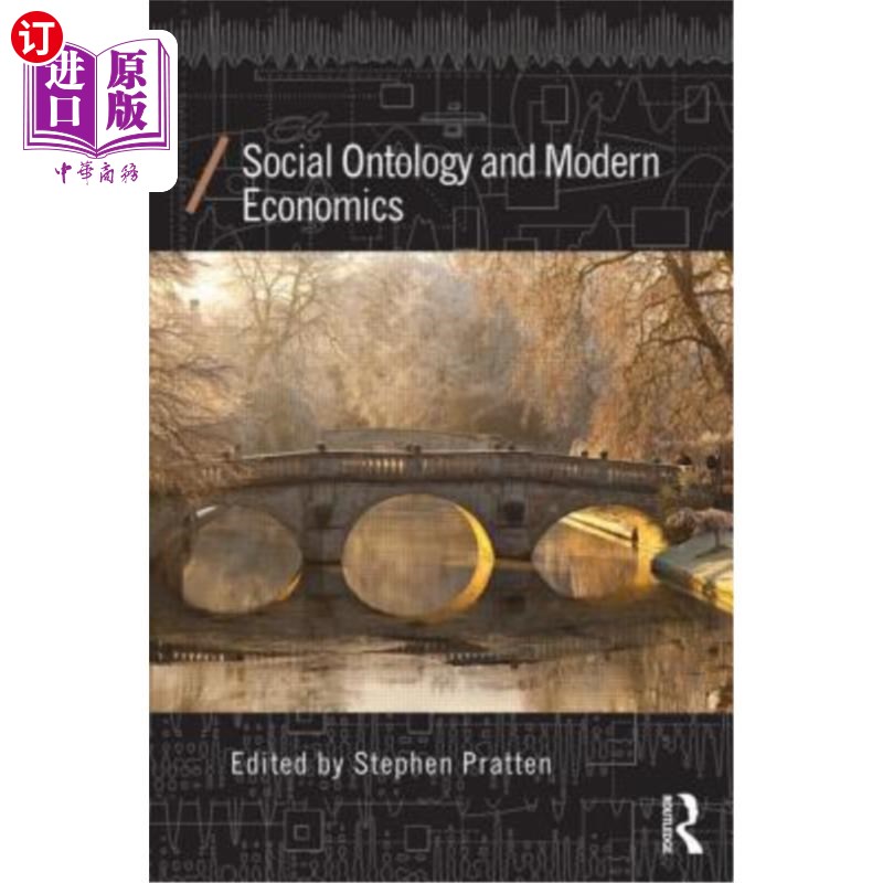 海外直订Social Ontology and Modern Economics 社会本体论与现代经济学