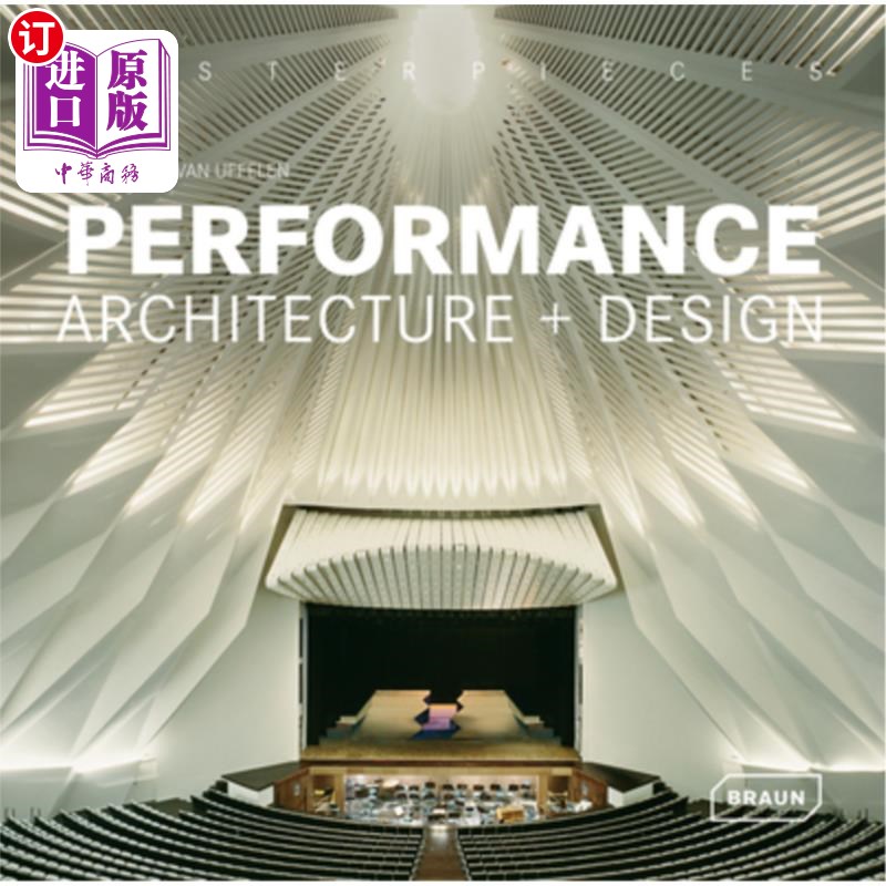 海外直订Masterpieces: Performance Architecture + Design 代表作:表演建筑+设计