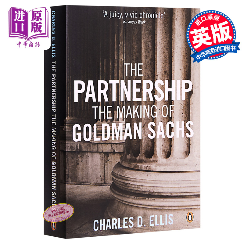 现货 【中商原版】合作伙伴:高盛 英文原版 Partnership: The Making of Goldman Sschs  Charles D. Ellis  Penguin