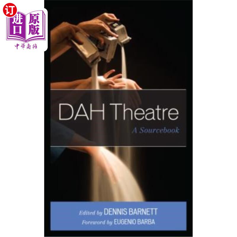 海外直订Dah Theatre: A Sourcebook DAH剧院:一本资料书