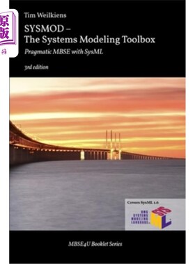 海外直订SYSMOD - The Systems Modeling Toolbox: Pragmatic MBSE with SysML 系统建模工具箱：带SysML的实用MBSE