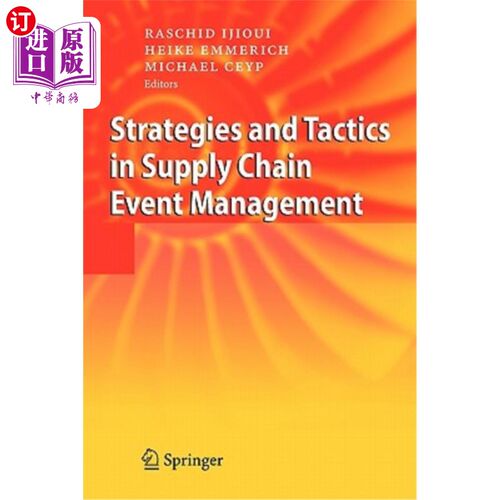 海外直订Strategies and Tactics in Supply Chain Event Management 供应链事件管理的策略与策略