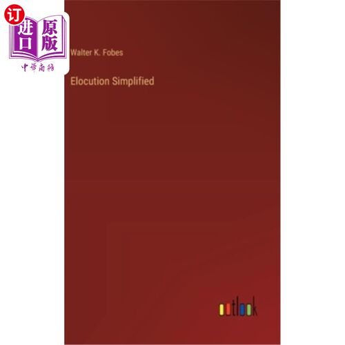 海外直订Elocution Simplified 朗诵简化