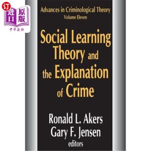 Learning 海外直订Social Crime and the Theory Explanation 社会学习理论与犯罪解释