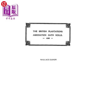 1696年英国种植园协会誓 公元 York Oath Rolls Virginia British the A.D 海外直订Association Plantations Etc. New