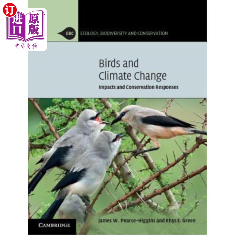 海外直订Birds and Climate Change: Impacts and Conservation Responses 鸟类与气候变化:影响与保护对策