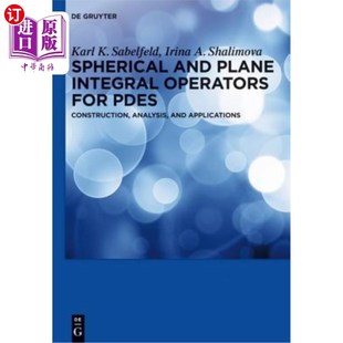 偏微分方程 Integral Pdes for Operators Plane Construction 海外直订Spherical 球面和平面积分算子 and App Analysis