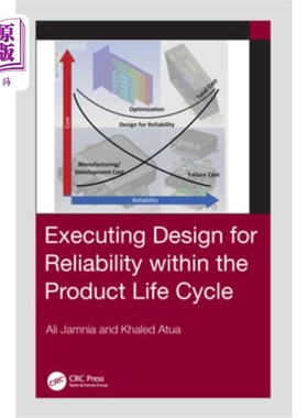 海外直订Executing Design for Reliability Within the Product Life Cycle 在产品生命周期内执行可靠性设计