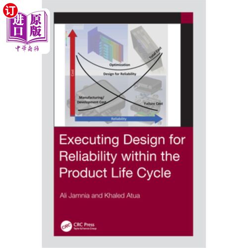 海外直订Executing Design for Reliability Within the Product Life Cycle 在产品生命周期内执行可靠性设计