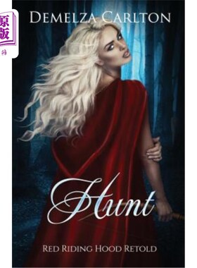 海外直订Hunt: Red Riding Hood Retold 狩猎：红色骑乘帽