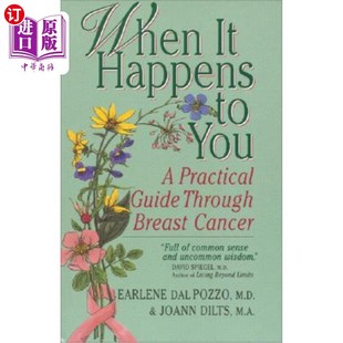 实用指南 乳腺癌 Through Happens Breast You 当它发生在你身上 海外直订医药图书When Practical Cancer Guide