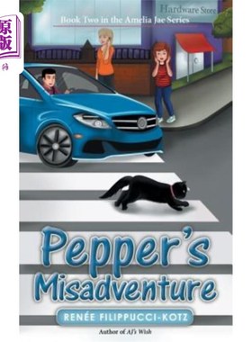 海外直订Pepper's Misadventure: Book Two in the Amelia Jae Series 佩珀的不幸：阿米莉亚·贾系列第二册