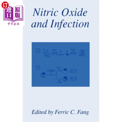 海外直订医药图书Nitric Oxide and Infection 一氧化氮与感染