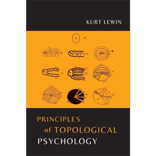 现货 拓扑心理学原理 Principles of Topological Psychology 英文原版 Kurt Lewin 心理【中商原版】