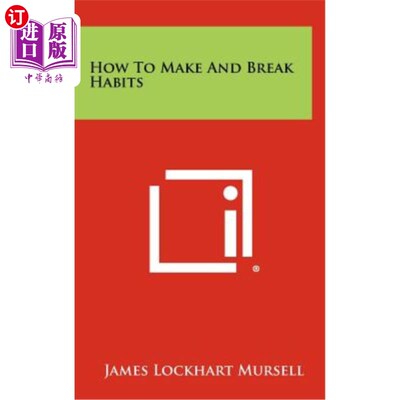 海外直订How to Make and Break Habits 如何养成和改掉习惯