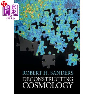 海外直订Deconstructing Cosmology 解构宇宙学
