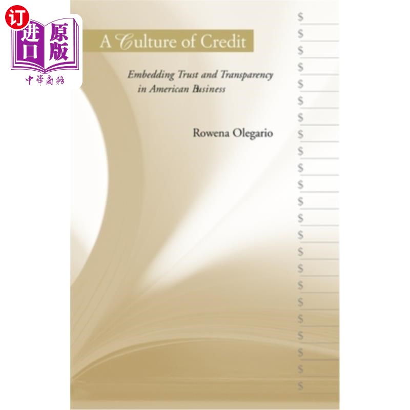 海外直订A Culture of Credit: Embedding Trust and Transparency in American Business 信用文化:在美国商业中嵌入信任和