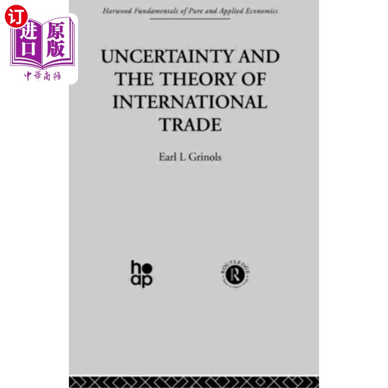 海外直订Uncertainty and the Theory of International Trade 不确定性与国际贸易理论