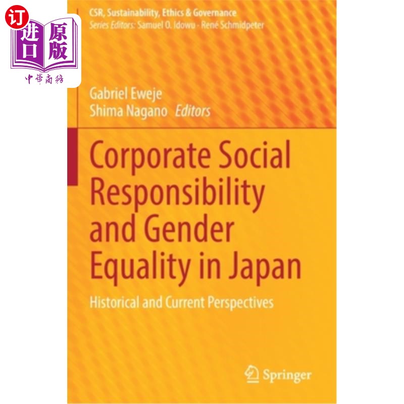 海外直订Corporate Social Responsibility and Gender Equality in Japan: Historical and Cur 日本企业社会责任与性别平等