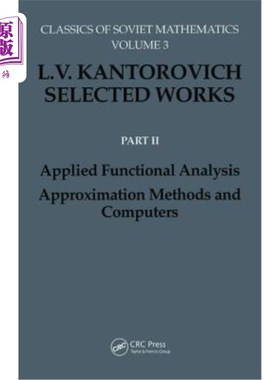 海外直订Applied Functional Analysis. Approximation Methods and Computers: Applied Functi 应用功能分析。近似方法与计