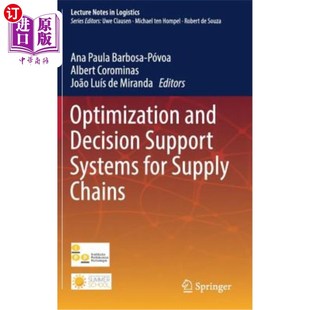 and 海外直订Optimization Chains Support Systems Supply Decision for 供应链优化决策支持系统