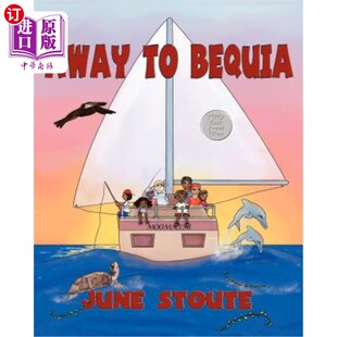 海外直订Away to Bequia 去贝奎亚