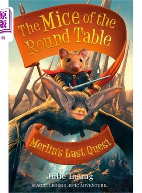 海外直订Mice of the Round Table 3: Merlin's Last Quest 圆桌之鼠3:梅林的最后任务
