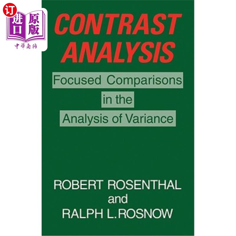 海外直订Contrast Analysis: Focused Comparisons in the Analysis of Variance 对比分析:方差分析中的重点比较