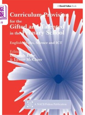 海外直订Curriculum Provision for the Gifted & Talented in the Primary School 小学资优生课程设置