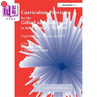 海外直订Curriculum Provision for the Gifted & Talented in the Primary School 小学资优生课程设置