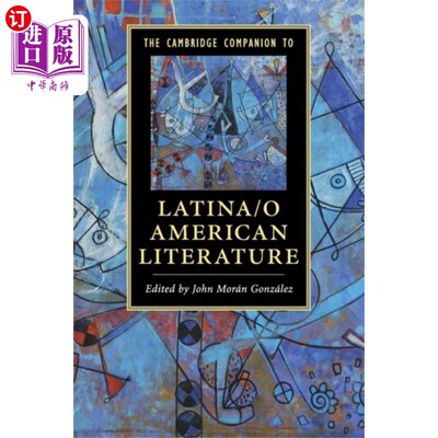 海外直订Cambridge Companion to Latina/o American Literat... 《剑桥拉丁美洲文学指南》