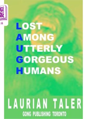 海外直订Lost Among Utterly Gorgeous Humans 迷失在绝美的人类之中