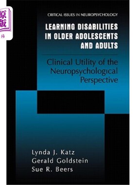 海外直订医药图书Learning Disabilities in Older Adolescents and Adults: Clinical Utility of the N 老年青少年和成人的