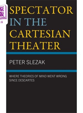 海外直订Spectator in the Cartesian Theater 笛卡尔剧场的观众