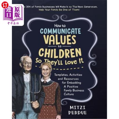 海外直订How to Communicate Values to Children: Templates, Activities, and Resources for  如何将价值观传达给孩子：嵌